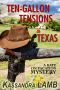 [Kate on Vacation Mysteries 03] • Ten-Gallon Tensions in Texas